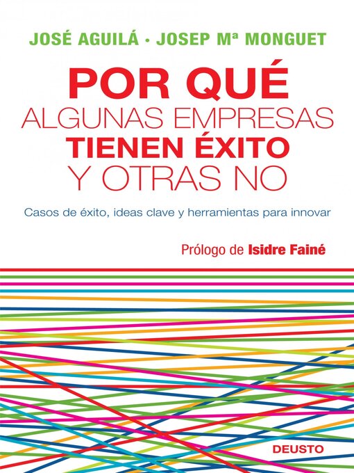 Title details for ¿Por qué algunas empresas tienen éxito y otras no? by José Aguilá - Available